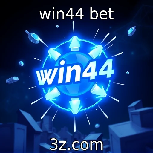 win44 bet
