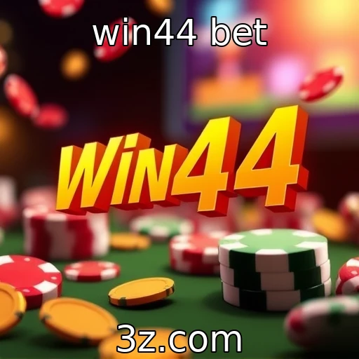 win44 bet