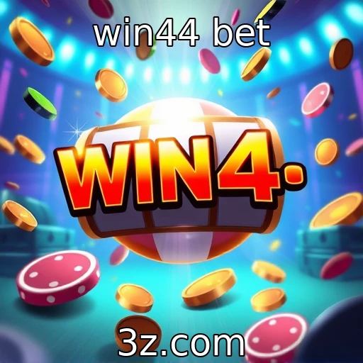 win44 bet